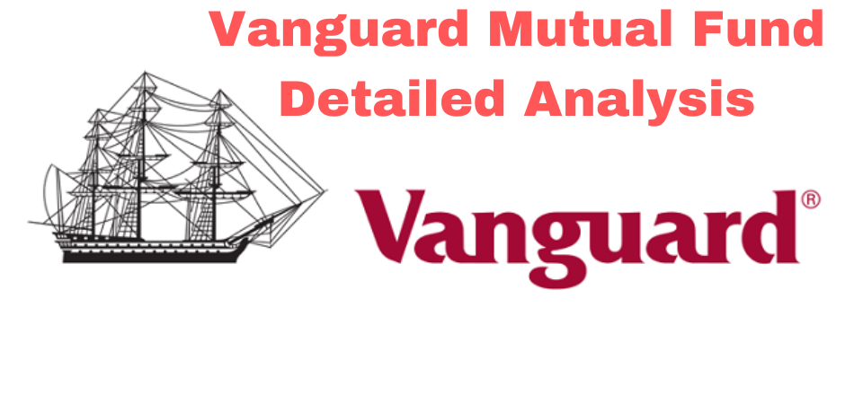 Vanguard mutual Funds, Major Vanguard Mutual Funds,