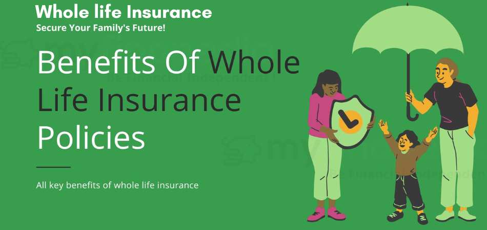 Whole Life Insurance., Best Whole Life Insurance, How does Whole Life Insurance Worth it?